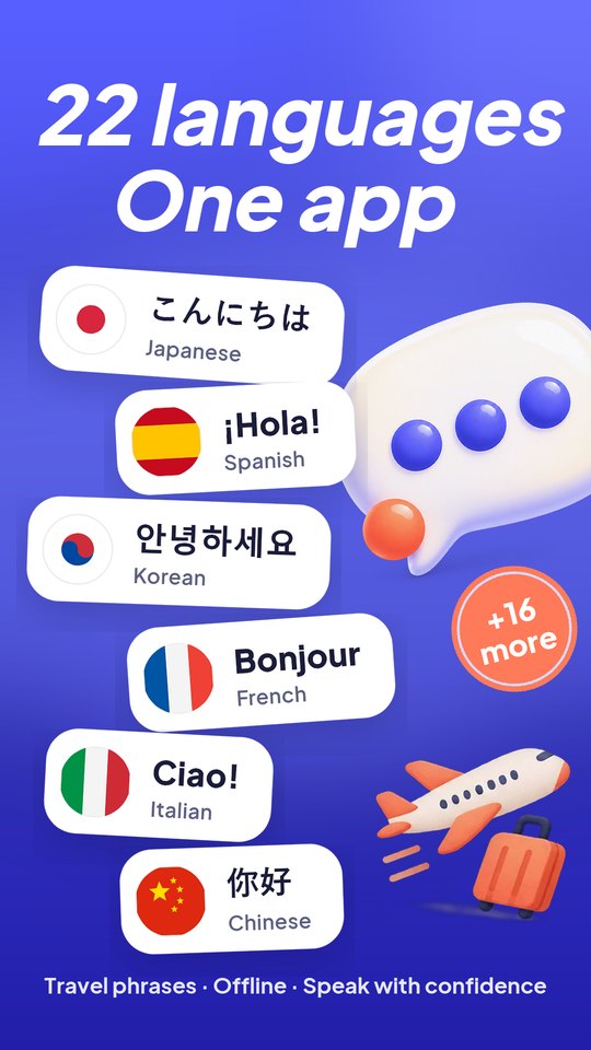 22 languages in one app: Japanese, Spanish, Korean, French, Italian, Chinese